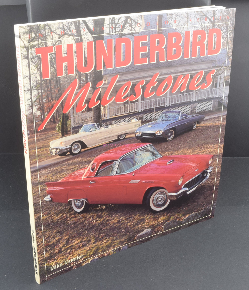 Thunderbird Milestones by Mike Mueller - Dave's Hobby Shop by W5SWL