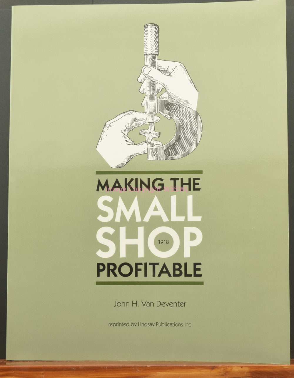 Making The Small Shop Profitable by John H Van Deventer - Dave's Hobby Shop by W5SWL