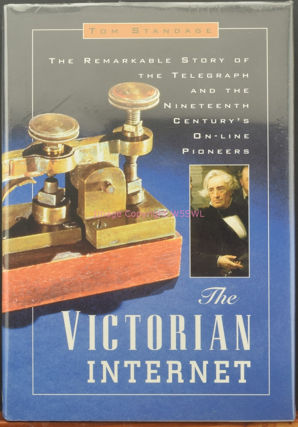 The Victorian Internet by Tom Standage Hard Bound - Dave's Hobby Shop by W5SWL