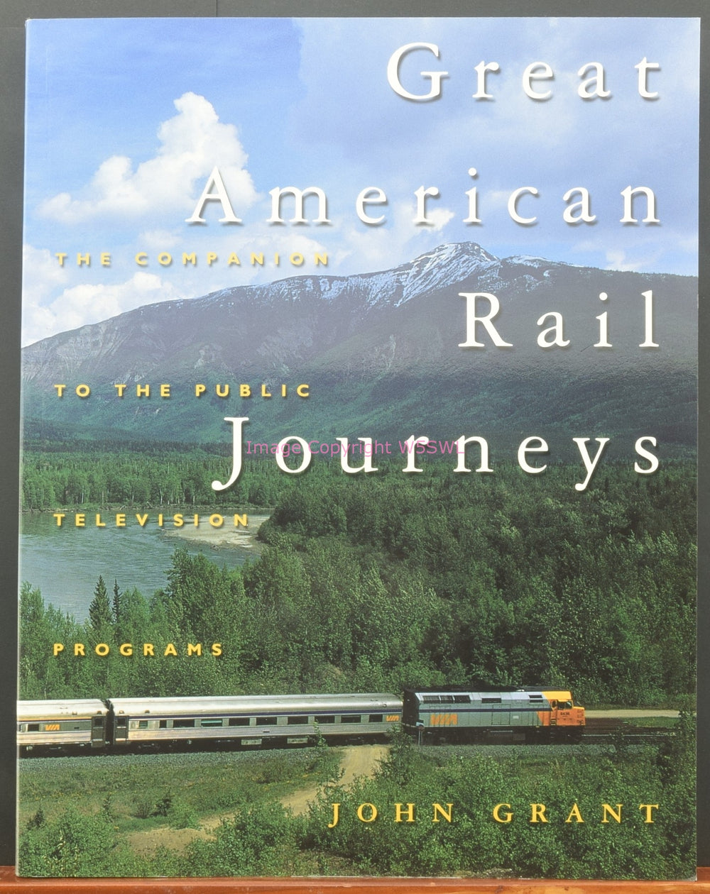 Great American Rail Journeys - The Companion to the Public Television Programs - Dave's Hobby Shop by W5SWL