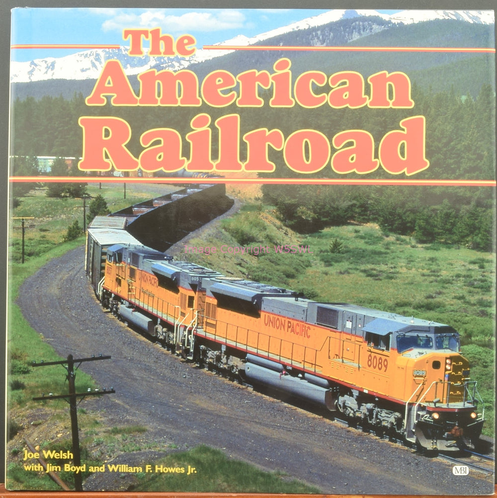 The American Railroad - Joe Welsh - Dave's Hobby Shop by W5SWL