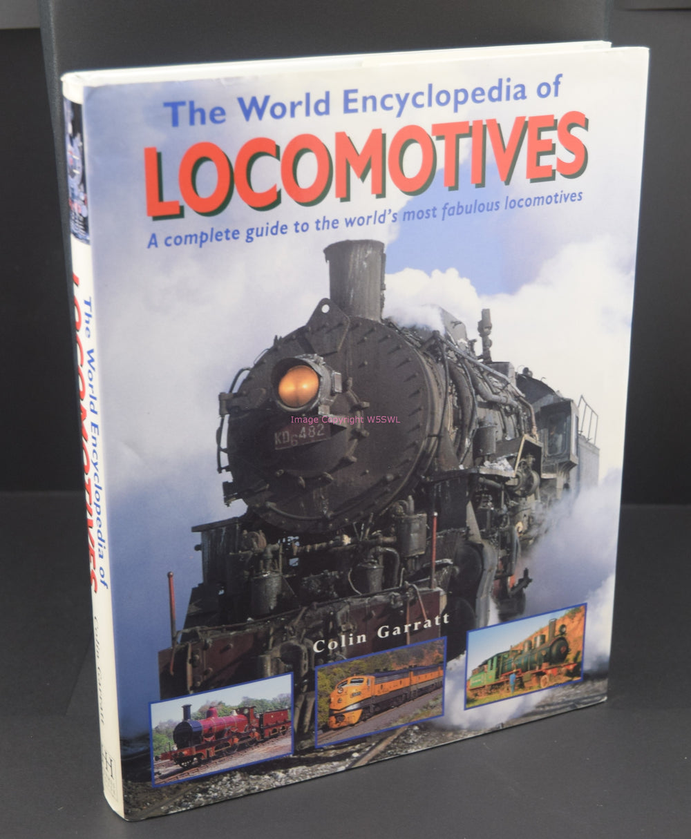 The World Encyclopedia of Locomotives by Colin Garratt - Dave's Hobby Shop by W5SWL