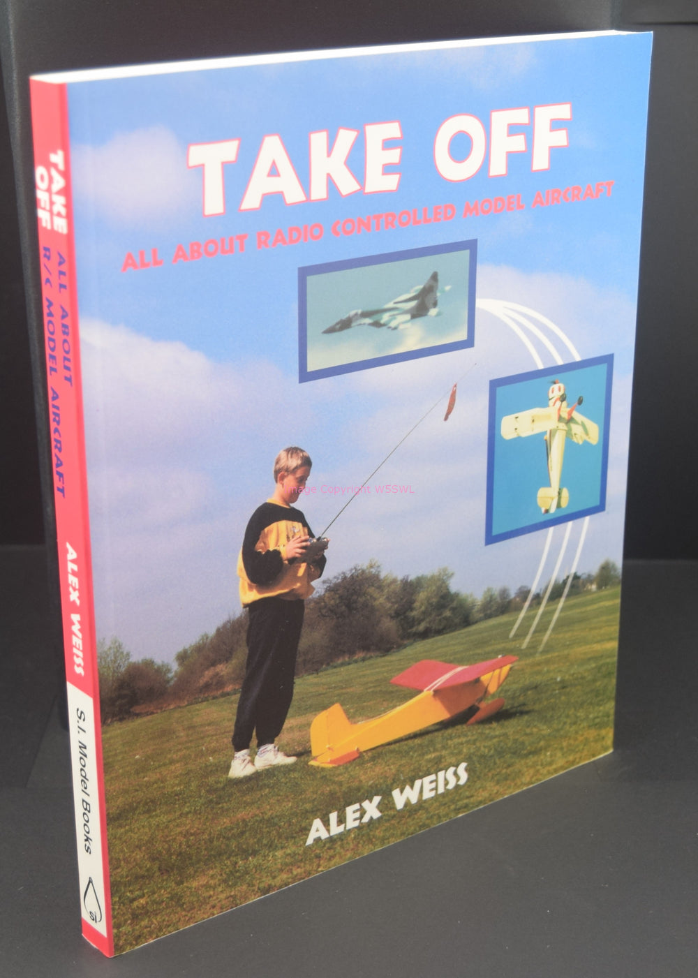 Take Off - All About Radio Controlled Model Aircraft - Dave's Hobby Shop by W5SWL