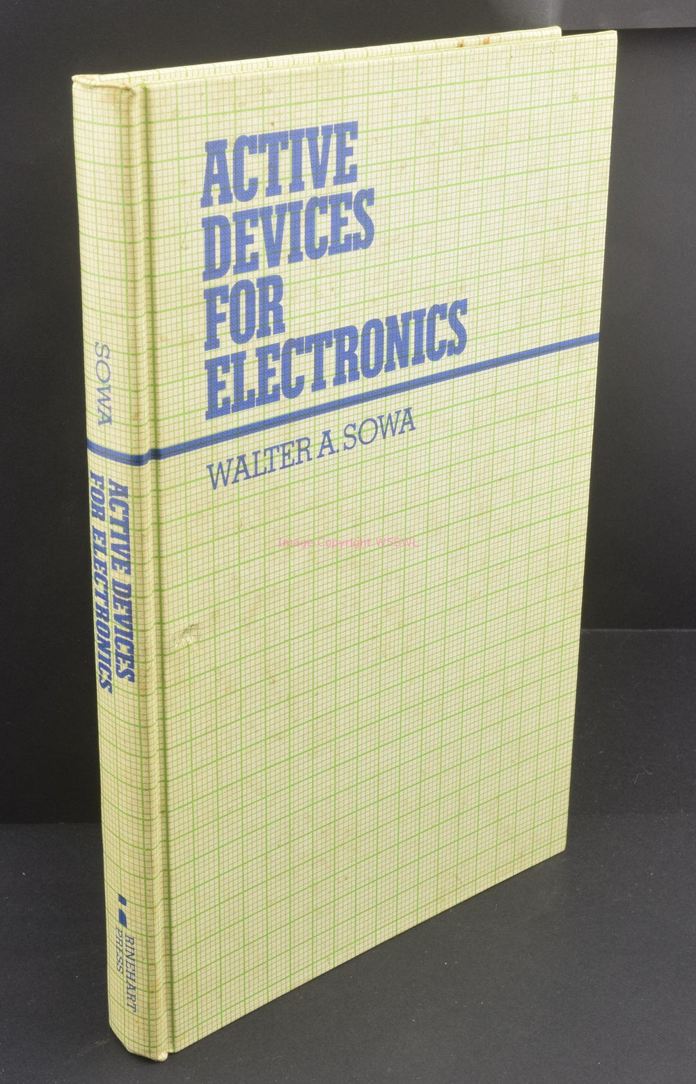 Active Devices For Electronics by Walter Sowa - Dave's Hobby Shop by W5SWL