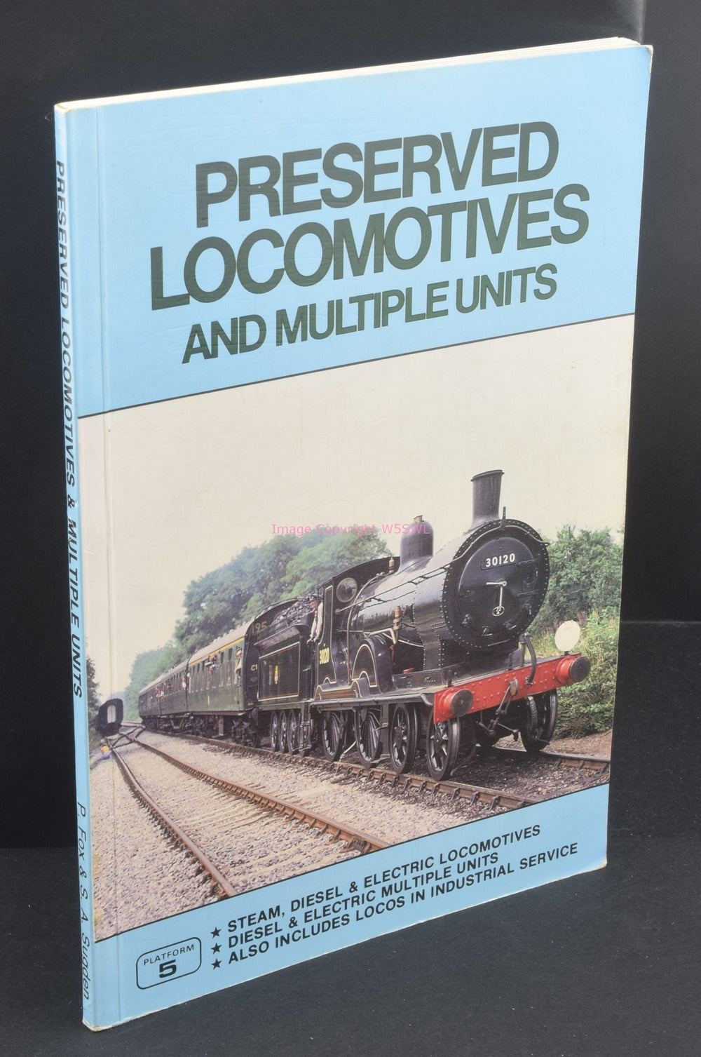 Preserved Locomotives and Multiple Units 2nd Ed - Dave's Hobby Shop by W5SWL