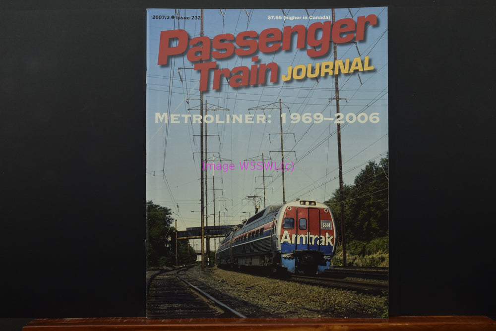 Passenger Trains Journal Issue 232 2007 New Dealer Stock - Dave's Hobby Shop by W5SWL