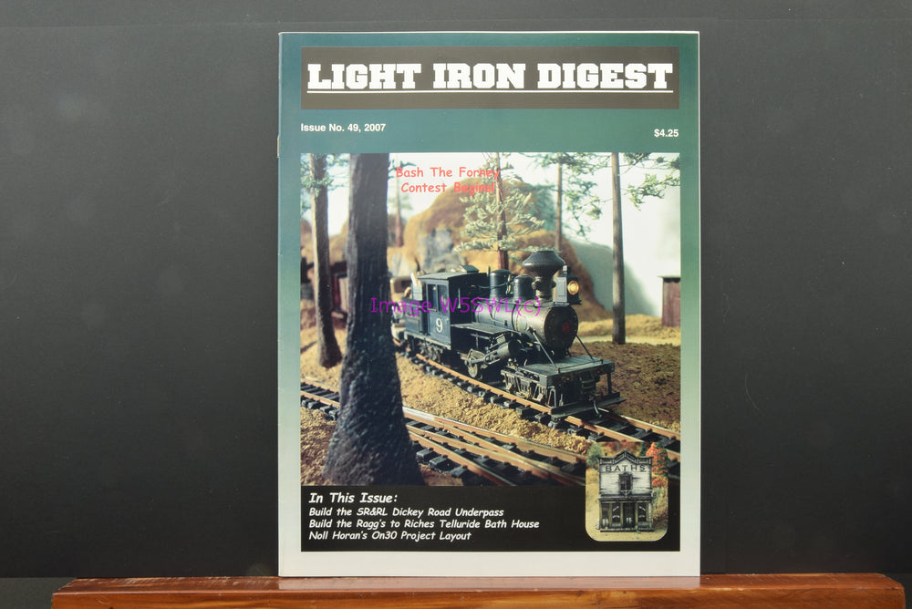 Light Iron Digest Issue #49 2007 Unused Dealer Stock - Dave's Hobby Shop by W5SWL