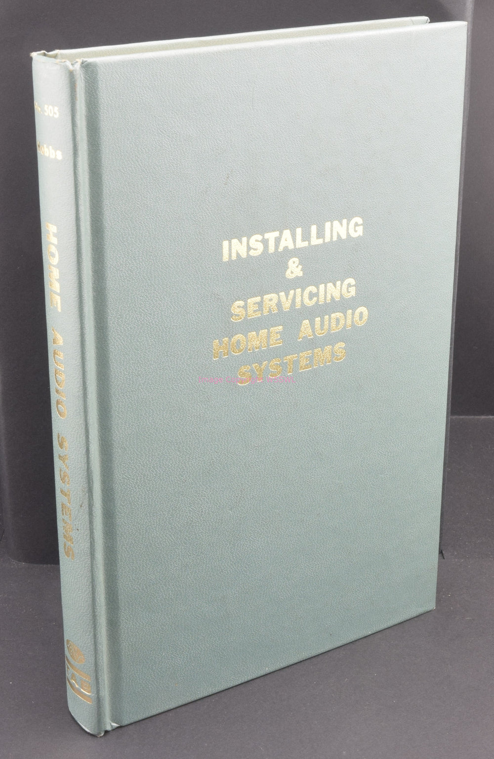 Installing & Servicing Home Audio Systems Hobbs Tab Books - Dave's Hobby Shop by W5SWL