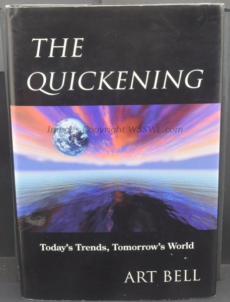 Art Bell W6OBB The Quickening - Today's Trends, Tomorrow's World - Dave's Hobby Shop by W5SWL