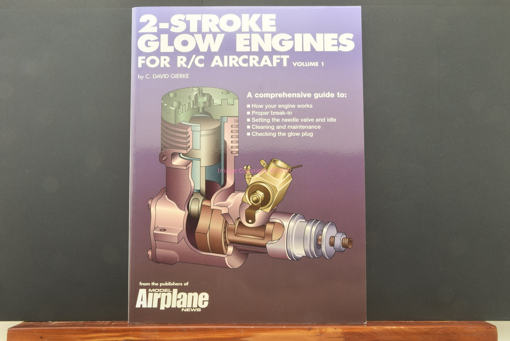 2-Stroke Glow Engines for R/C Aircraft Volume 1 - Dave's Hobby Shop by W5SWL