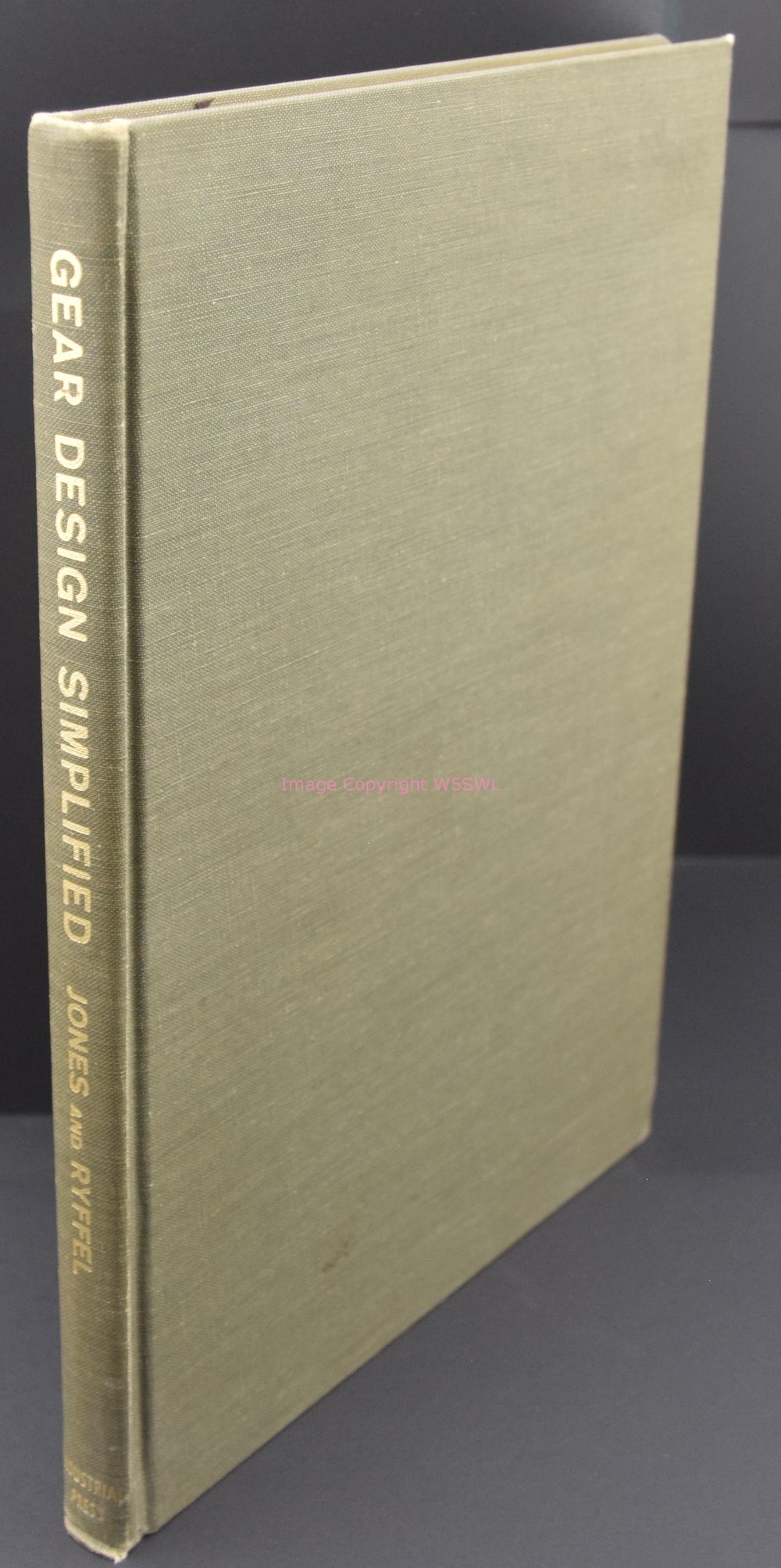 Gear Design Simplified Jones and Ryffel 3rd Edition 1961 - Dave's Hobby Shop by W5SWL