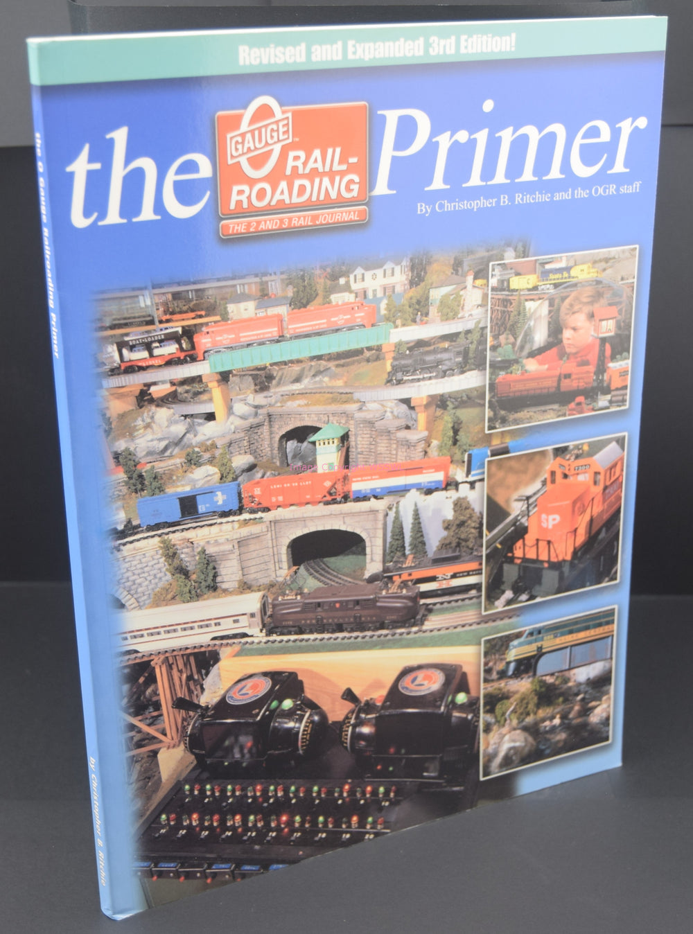 The O Gauge Primer - 3rd Edition O Gauge Railroading - Dave's Hobby Shop by W5SWL