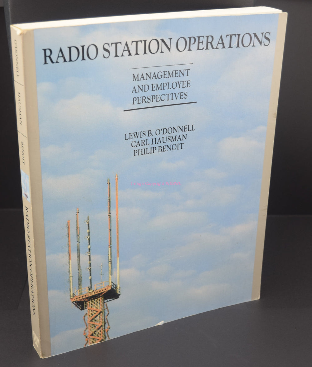 Radio Station Operations - Management And Employee Perspectives - Dave's Hobby Shop by W5SWL