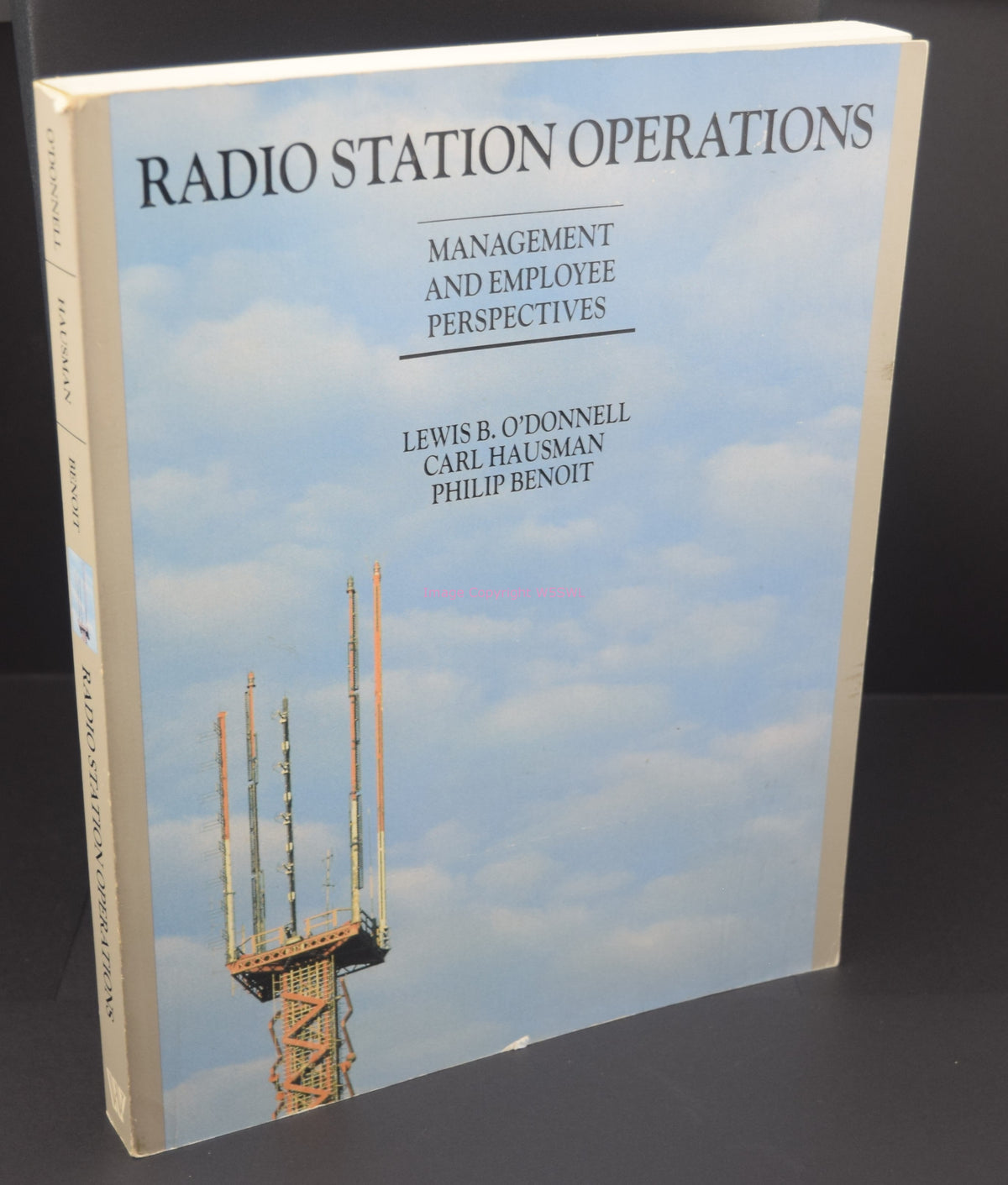 Radio Station Operations - Management And Employee Perspectives - Dave's Hobby Shop by W5SWL