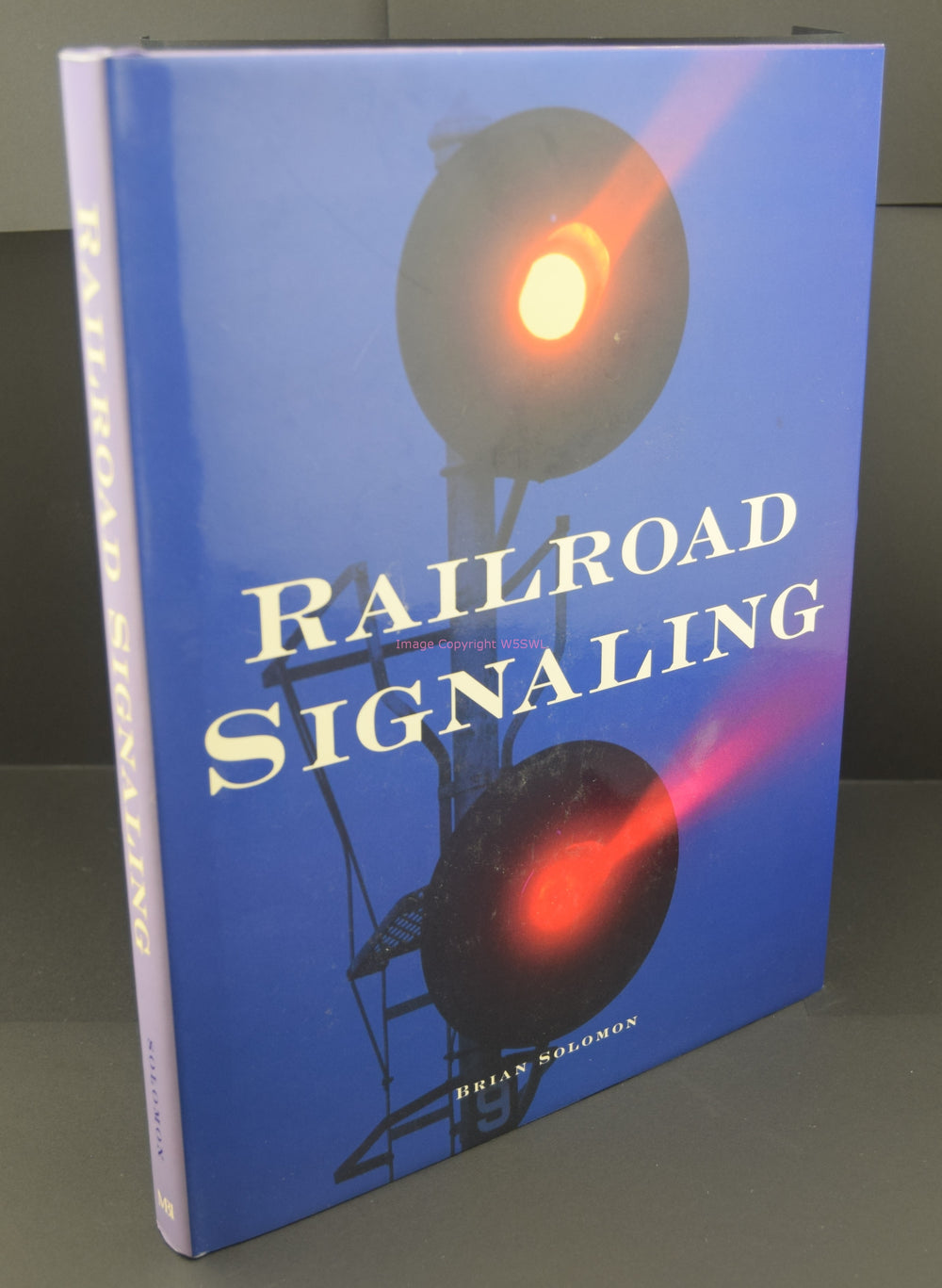 Railroad Signaling by Solomon - Dave's Hobby Shop by W5SWL