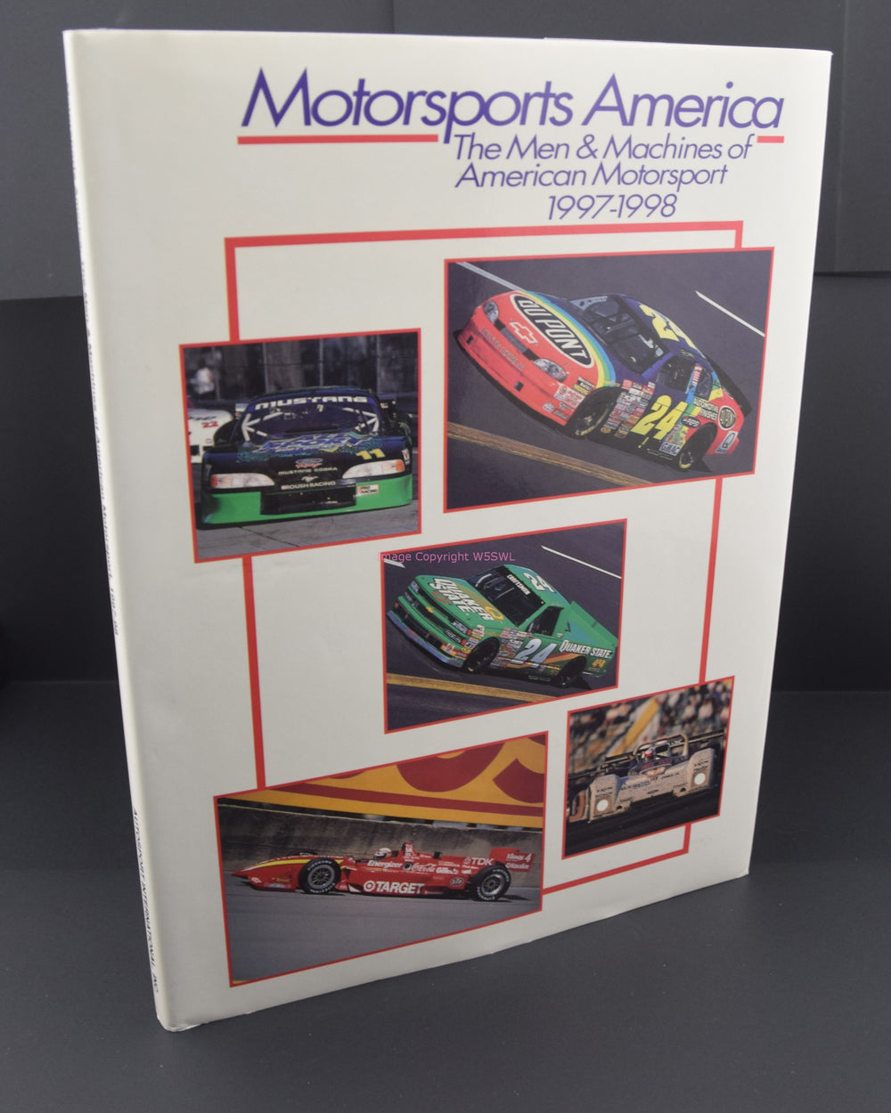 Motorsports America 1997 - 1998 Men and Machines of American Motorsports - Dave's Hobby Shop by W5SWL