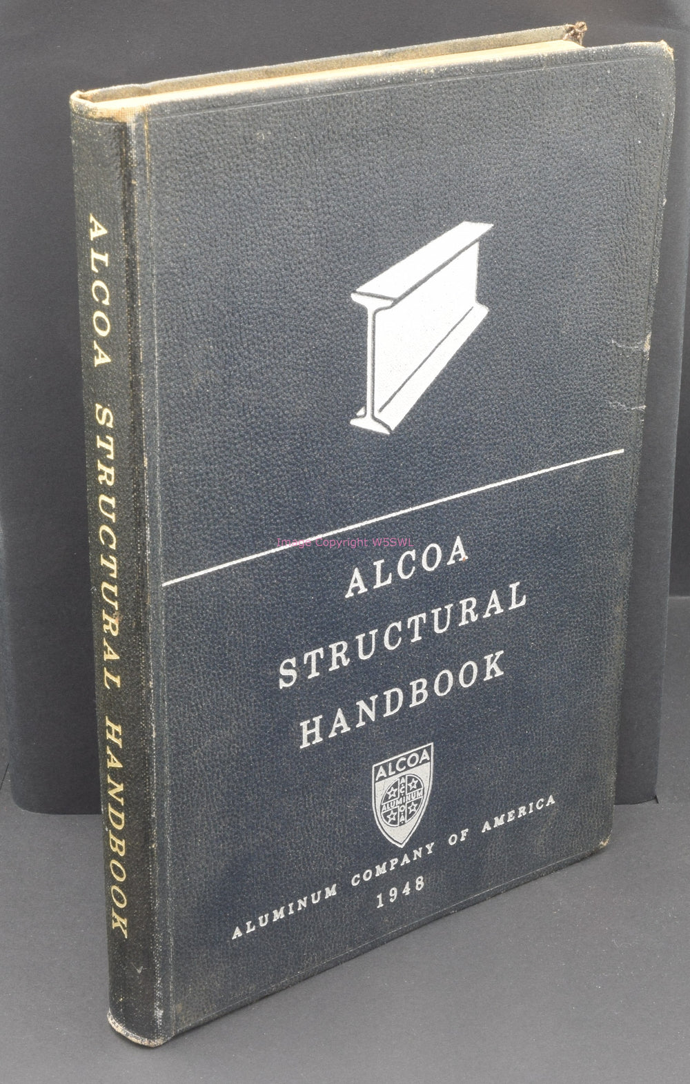 ALCOA Structural Handbook 1948 - Dave's Hobby Shop by W5SWL