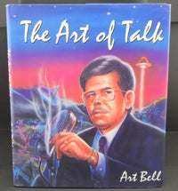 Load image into Gallery viewer, Art Bell W6OBB The Art Of Talk 1995 Paper Chase Press - Dave's Hobby Shop by W5SWL
