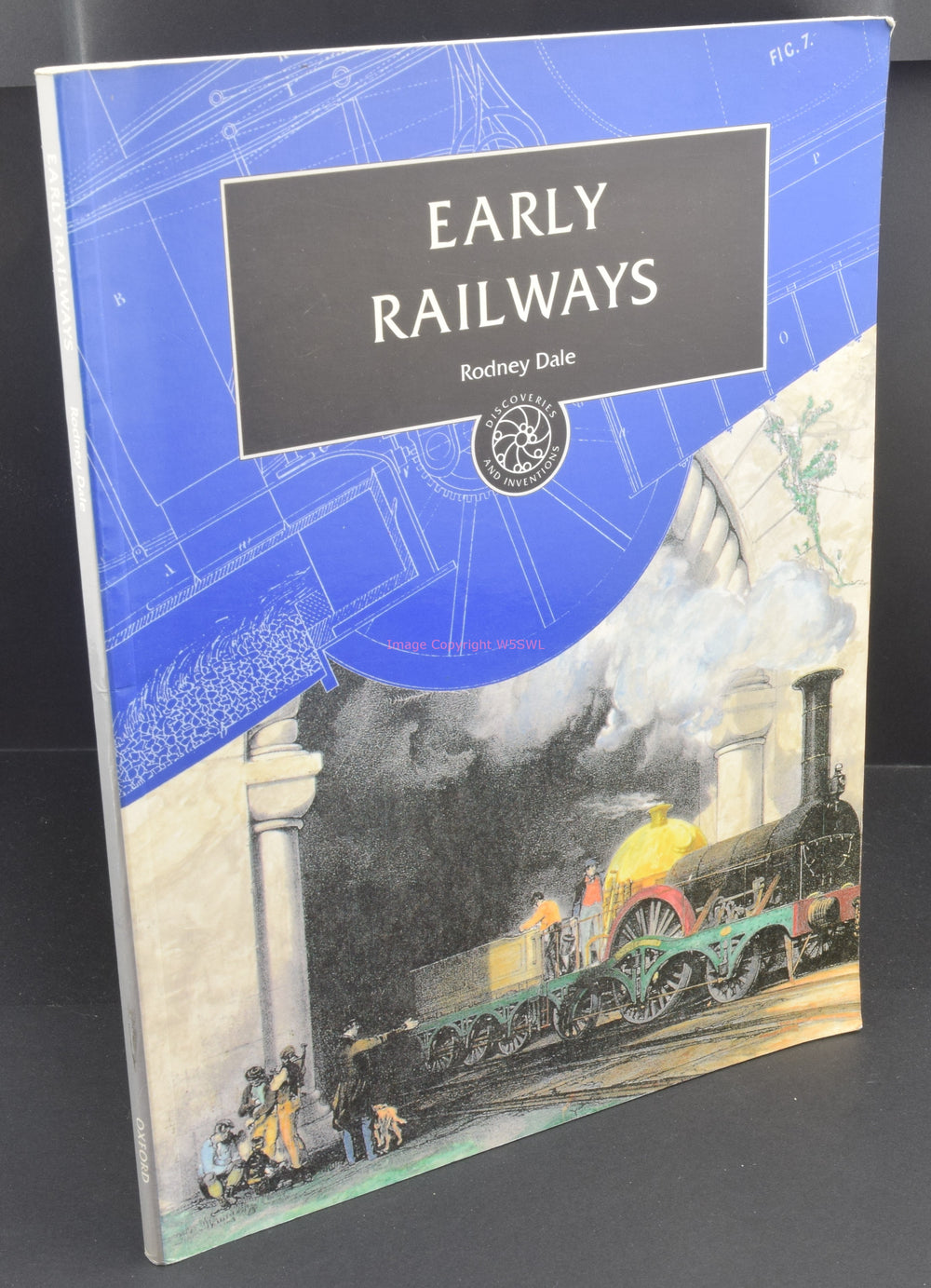 Early Railways by Rodney Dale - Dave's Hobby Shop by W5SWL