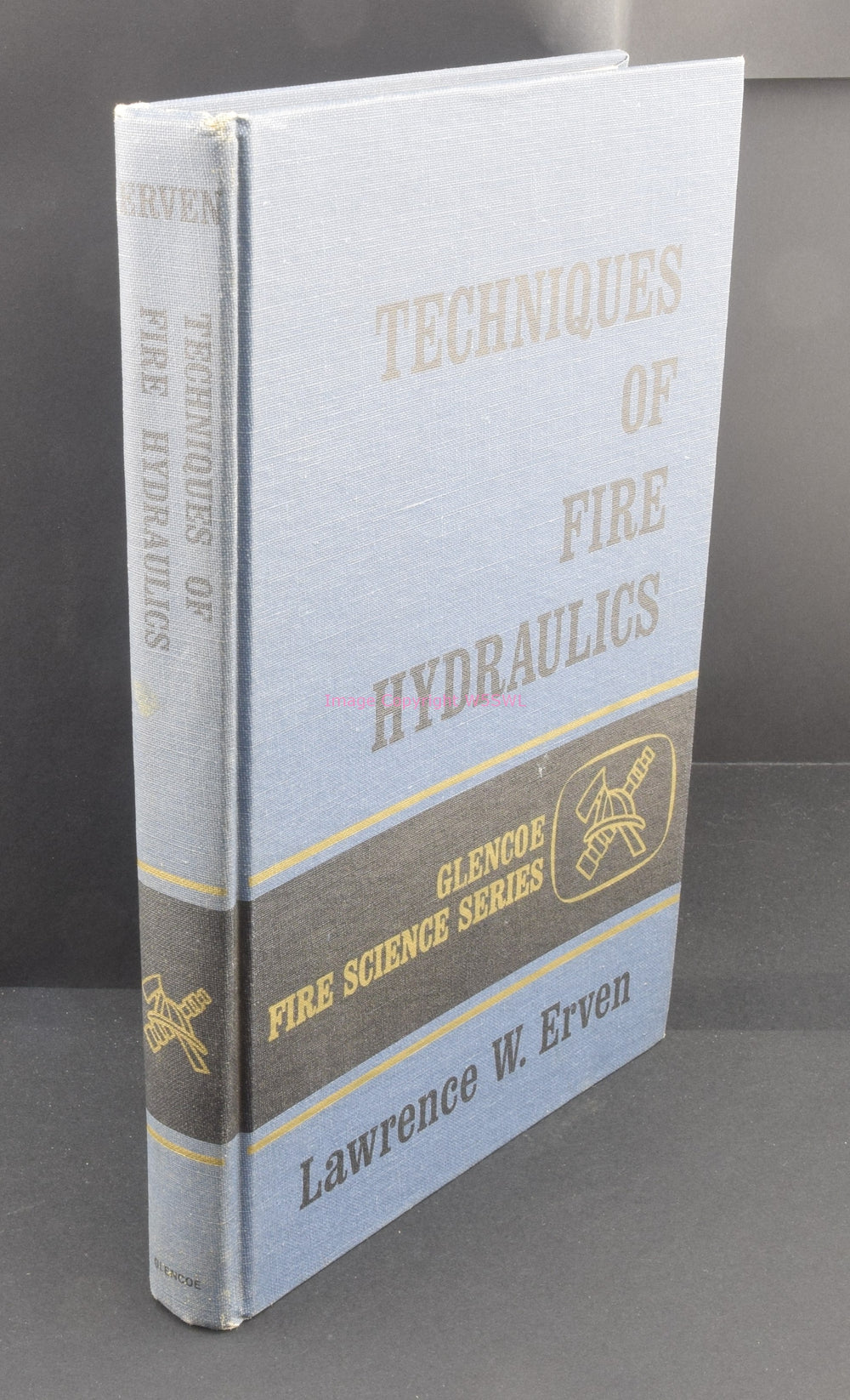 Techniques Of Fire Hydraulics by Lawrence Erven - Dave's Hobby Shop by W5SWL
