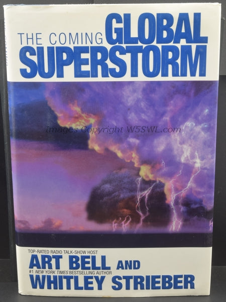 The Coming Global Superstorm by Art Bell W6OBB and Whitley Strieber - Dave's Hobby Shop by W5SWL