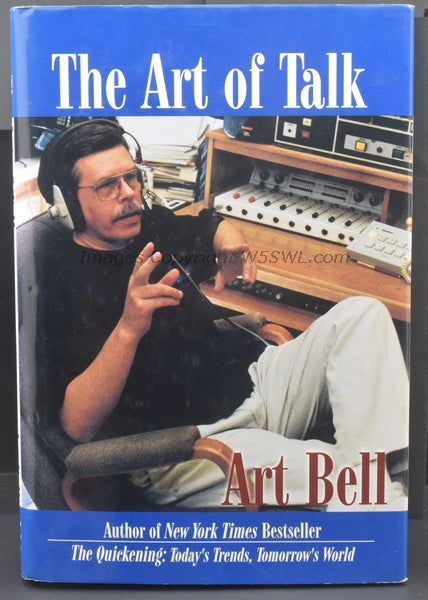 The Art Of Talk by Art Bell W6OBB 1998 - Dave's Hobby Shop by W5SWL