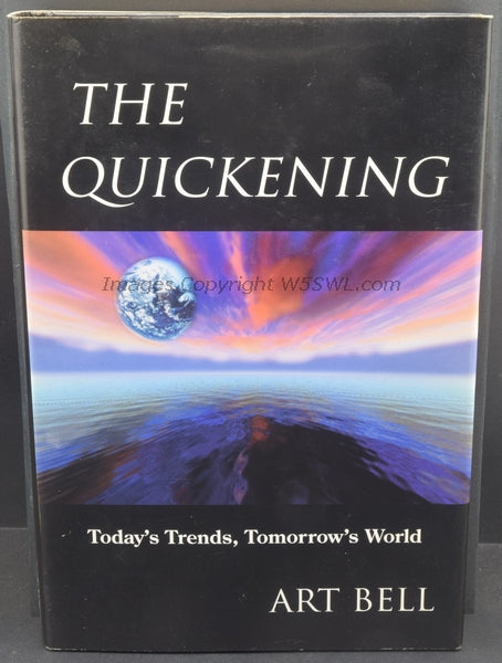 Art Bell W6OBB The Quickening - Today's Trends, Tomorrow's World - Dave's Hobby Shop by W5SWL