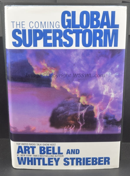 The Coming Global Superstorm by Art Bell W6OBB and Whitley Strieber - Dave's Hobby Shop by W5SWL