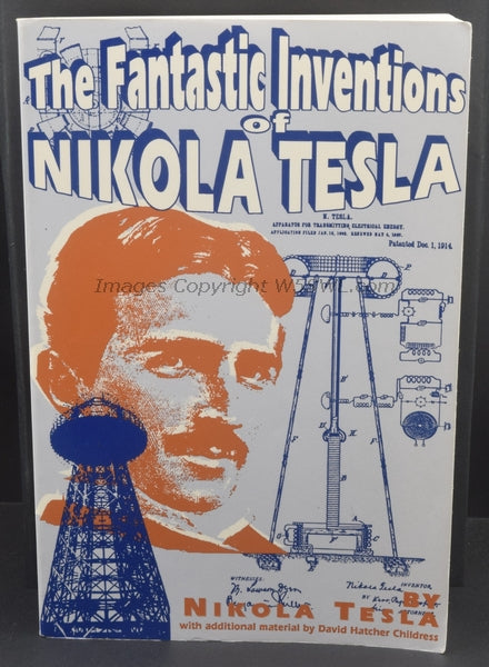 The Fantastic Inventions Of Nikola Tesla - Dave's Hobby Shop by W5SWL