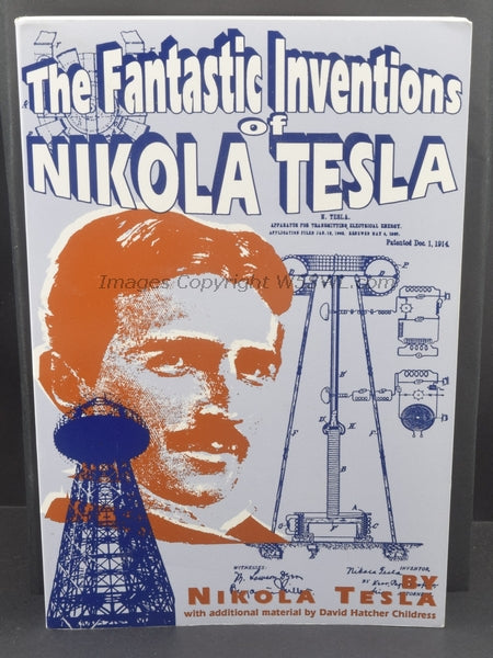 The Fantastic Inventions Of Nikola Tesla - Dave's Hobby Shop by W5SWL