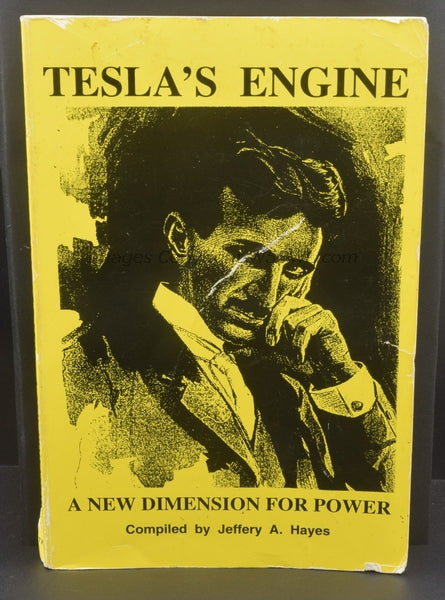Tesla's Engine A New Dimension For Power - Dave's Hobby Shop by W5SWL