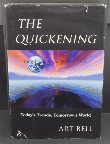 Art Bell W6OBB The Quickening - Today's Trends, Tomorrow's World SIGNED - Dave's Hobby Shop by W5SWL