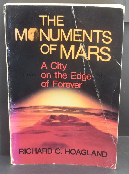 The Monuments of Mars A City On The Edge Of Forever by Richard C Hoagland - Dave's Hobby Shop by W5SWL