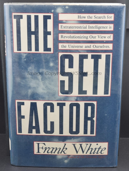 The SETI Factor by Frank White - Dave's Hobby Shop by W5SWL