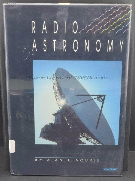 Radio Astronomy by Alan E. Nourse - Dave's Hobby Shop by W5SWL