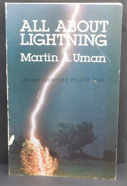 All About Lightning by Martin A. Uman - Dave's Hobby Shop by W5SWL