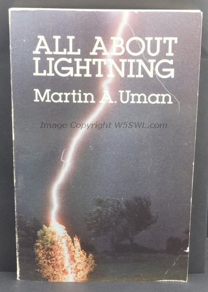 All About Lightning by Martin A. Uman - Dave's Hobby Shop by W5SWL