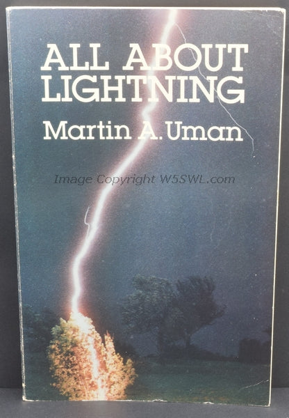 All About Lightning by Martin A. Uman - Dave's Hobby Shop by W5SWL