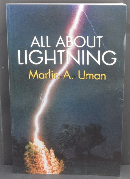 All About Lightning by Martin A. Uman - Dave's Hobby Shop by W5SWL