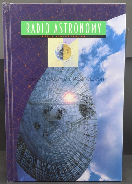 Radio Astronomy by Adele Richardson - Dave's Hobby Shop by W5SWL