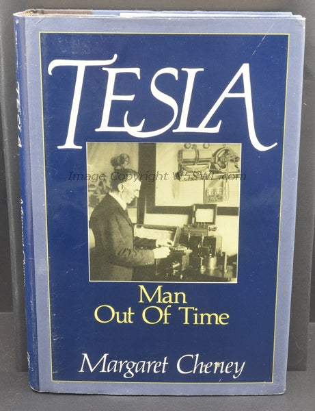 Tesla Man Out Of Time by Margaret Cheney - Dave's Hobby Shop by W5SWL