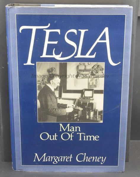 Tesla Man Out Of Time by Margaret Cheney - Dave's Hobby Shop by W5SWL