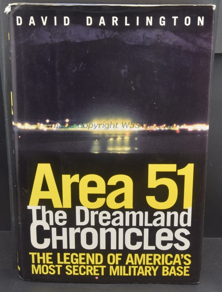 Area 51 The Dreamland Chronicles by David Darlington - Dave's Hobby Shop by W5SWL