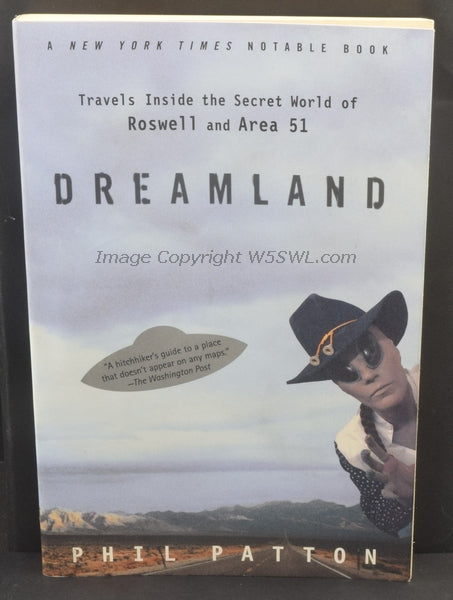 Dreamland Travel Inside the Secret World of Roswell and Area 51 by Phil Patton - Dave's Hobby Shop by W5SWL