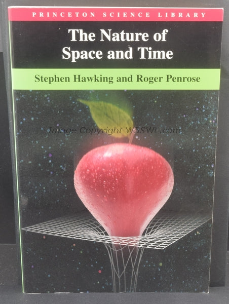 The Nature Of Space and Time by Stephen Hawking and Roger Penrose - Dave's Hobby Shop by W5SWL