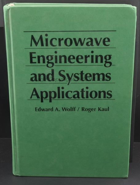Microwave Engineering and Systems Applications by Wolff and Kaul - Dave's Hobby Shop by W5SWL
