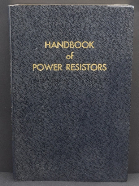 Handbook Of Power Resistors 3rd Edition by Ward Leonard Electric Co - Dave's Hobby Shop by W5SWL
