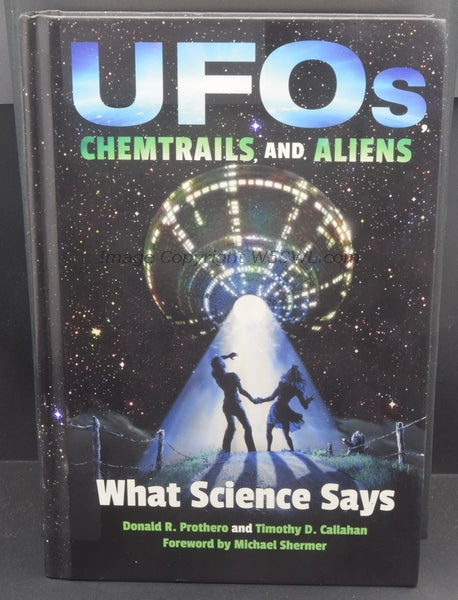 UFOs Chemtrails and Aliens What Science Says - Dave's Hobby Shop by W5SWL