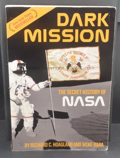 Dark Mission The Secret History Of NASA by Richard C Hoagland - Dave's Hobby Shop by W5SWL