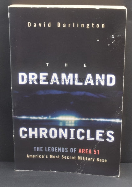 Area 51 The Dreamland Chronicles by David Darlington - Dave's Hobby Shop by W5SWL